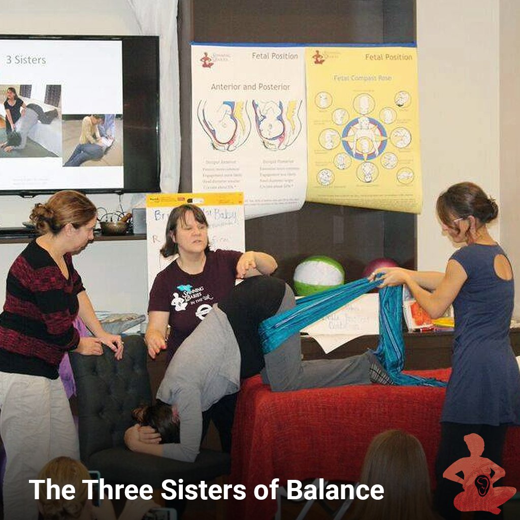 The “Three Sisters” refer to the three “sisters” of Balance. These techniques balance the pelvis and surrounding areas for comfort, birth preparation, and labor progress. bit.ly/SpB-Three-Sist…