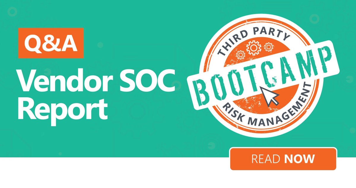 venminder's tweet photo. Check out the Q&A with @PKMAdvisors on #vendor #SOCReports from our most recent #ThirdPartyRisk Management Bootcamp - read here: https://t.co/T1lLqMS0co https://t.co/7TuxQl0JmG