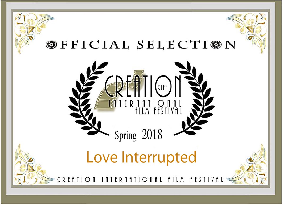 LoveNterrupted's tweet photo. #LoveInterrupted has been made an #officialselection at the #CreationInternationalFilmFestival! Hats off to the whole cast and crew for this achievement! https://t.co/jHVhw3Zrx0