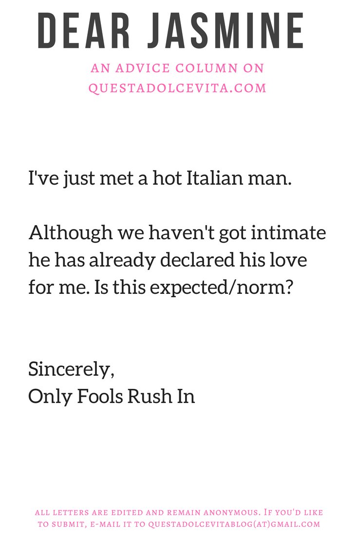 Questa Dolce Vita On Twitter Sneak Peak Of The Dear Jasmine Dating Advice Column Going Live This Friday What Would You Write Back Advice Datingadvice Italianmen Datinginitaly Datingandrelationships Advicecolumn Https T Co Afwznqutrs