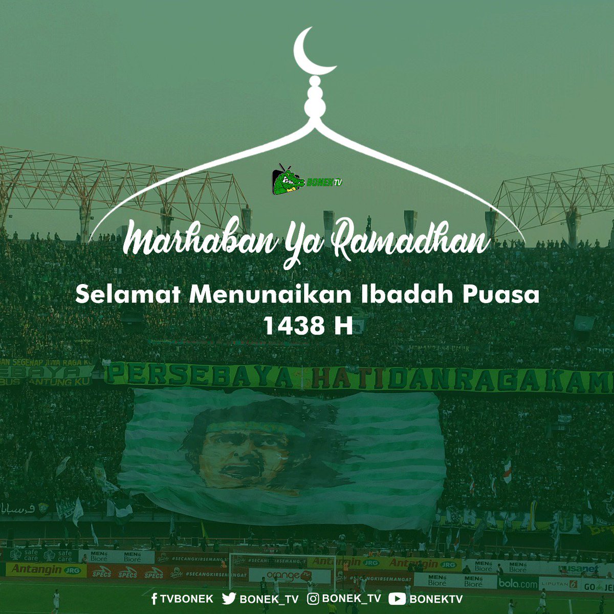 bonek_tv's tweet photo. #MarhabanYaRamadhan
Selamat Menunaikan Ibadah #Puasa 1438H
#Bonek #KamiBonek #BonekTV https://t.co/7SGUbV3xDR