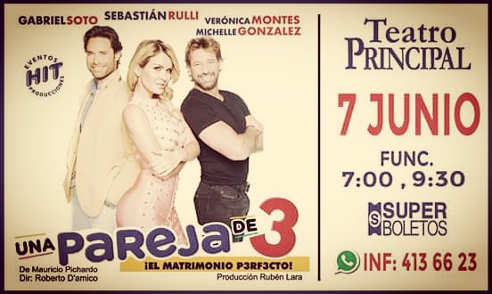 #PUEBLA JUNIO07 @TeatroPrincipal @_veronicamontes @michgzl @gabrielsotoMEX @sebastianrulli en @UnaParejaDe3 #DisfrutaDelShow @eventos_hit @SuperboletosMx