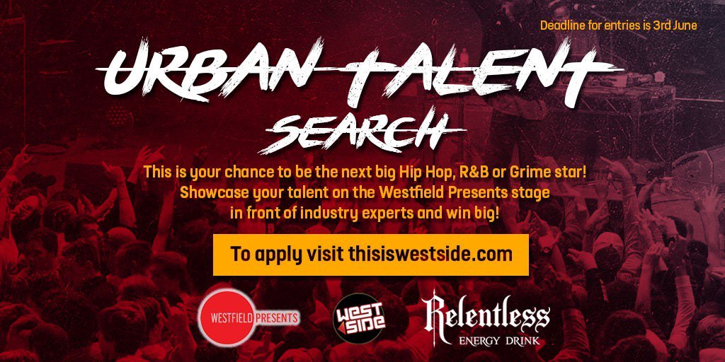 thisiswestside's tweet photo. Are you the next Hip Hop, R&amp;B or Grime star? 

Enter the #UrbanTalentSearch and perform LIVE at @westfieldlondon
@westfieldstrat

WIN studio time at @relentlessdrink and a 1 week play of your song on Westside 

Enter at https://t.co/D2jNArXrtY https://t.co/5EOx0QJHFo