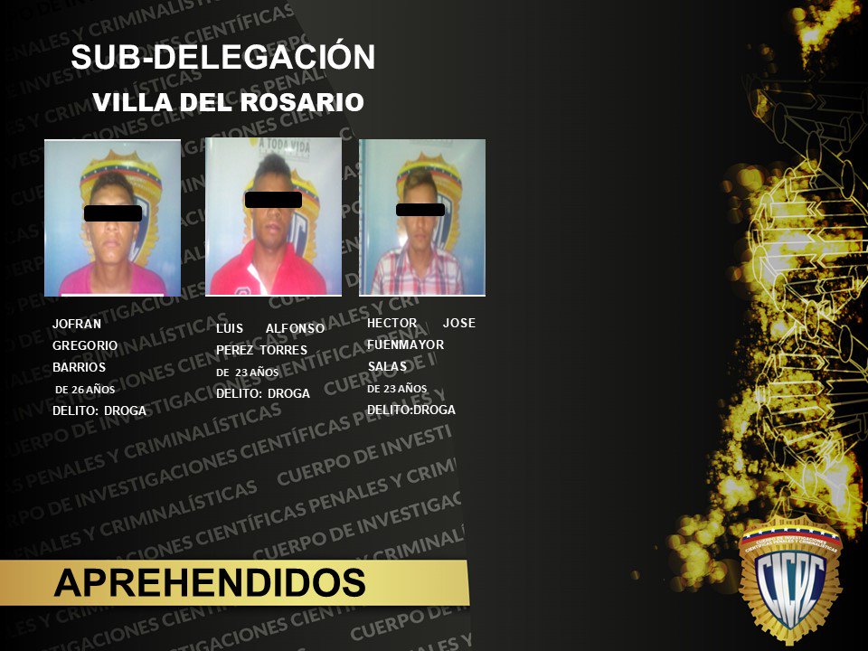 CICPC0283's tweet photo. Detectives de la S/D Villa del Rosario logran la aprehensión de (03) sujetos, por uno de los delitos de (Droga). #CicpcLaMejorPoliciaCientifica #FamiliaCicpc #EficienciaONada #LosBuenosSomosMas https://t.co/B1uC2KML5h