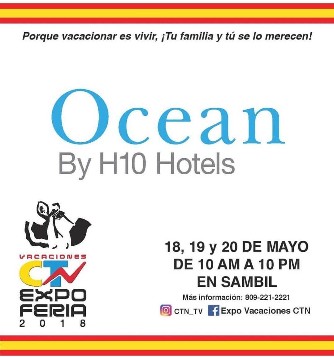 OceanBlueSand's tweet image. Se acerca la fecha! VACACIONES CTN - EXPO FERIA del 18 al 20 de mayo 2018 en SAMBIL Santo Domingo. Excelentes ofertas para la familia Dominicana, incluyendo descuentos de PreApertura para el nuevo hotel #OceanElFaro, Te Esperamos! #PensandoEnTi #OceanbyH10Hotels #OceanBlueAndSand