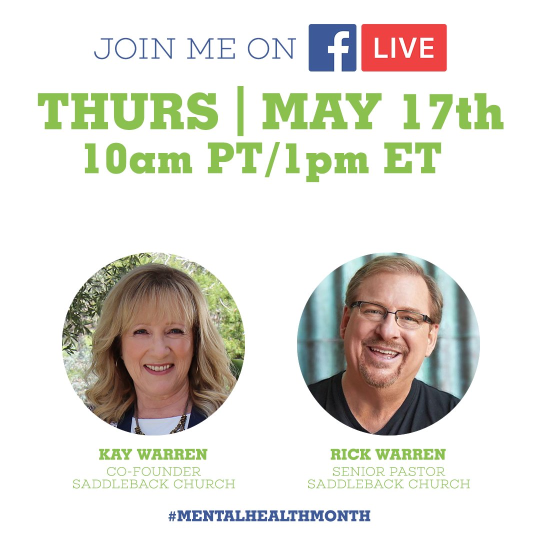 Kay Warren on Twitter: "Are you living with a mental illness? @RickWarren  and I care deeply about the pain you are experiencing. Please join us May  17th at ...
