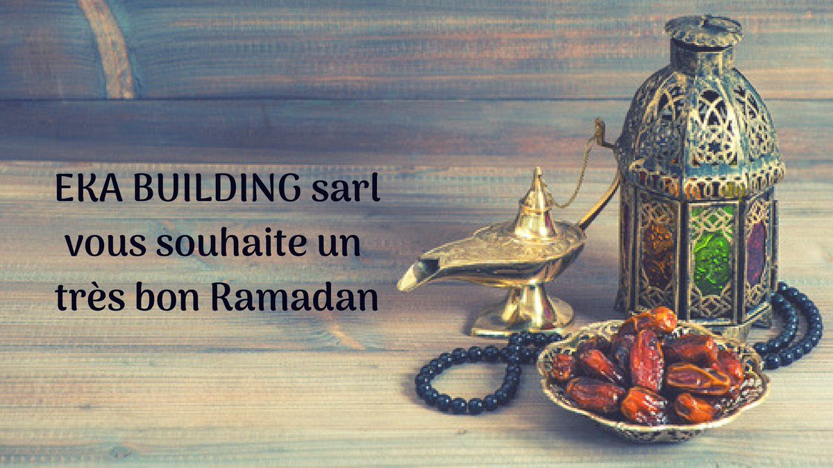 EkaBuilding's tweet photo. Au plaisir de collaborer au cours du mois sacré de Ramadan! https://t.co/bpz8CzQUec