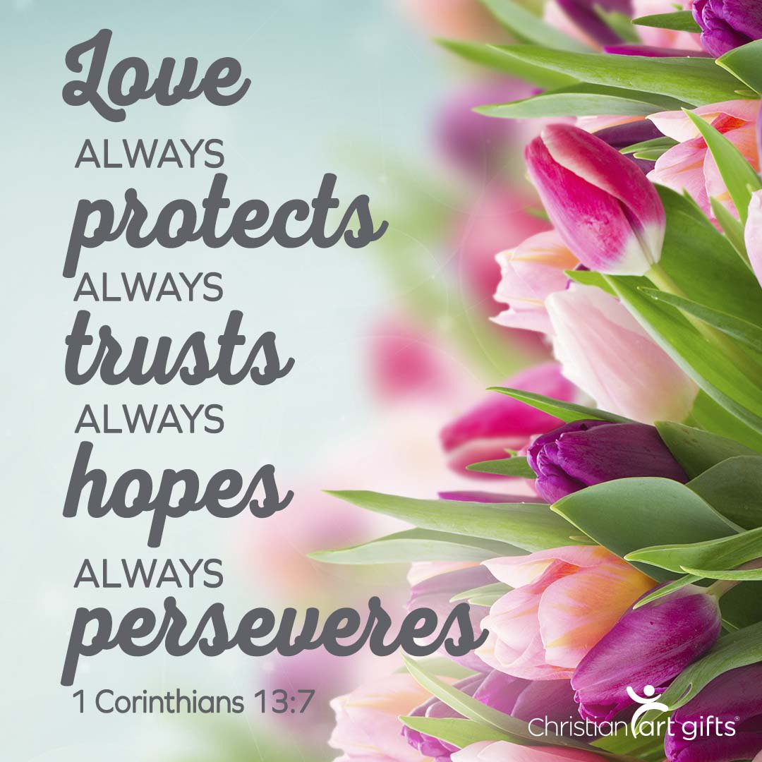 What does it mean that love always trusts (1 Corinthians 13:7