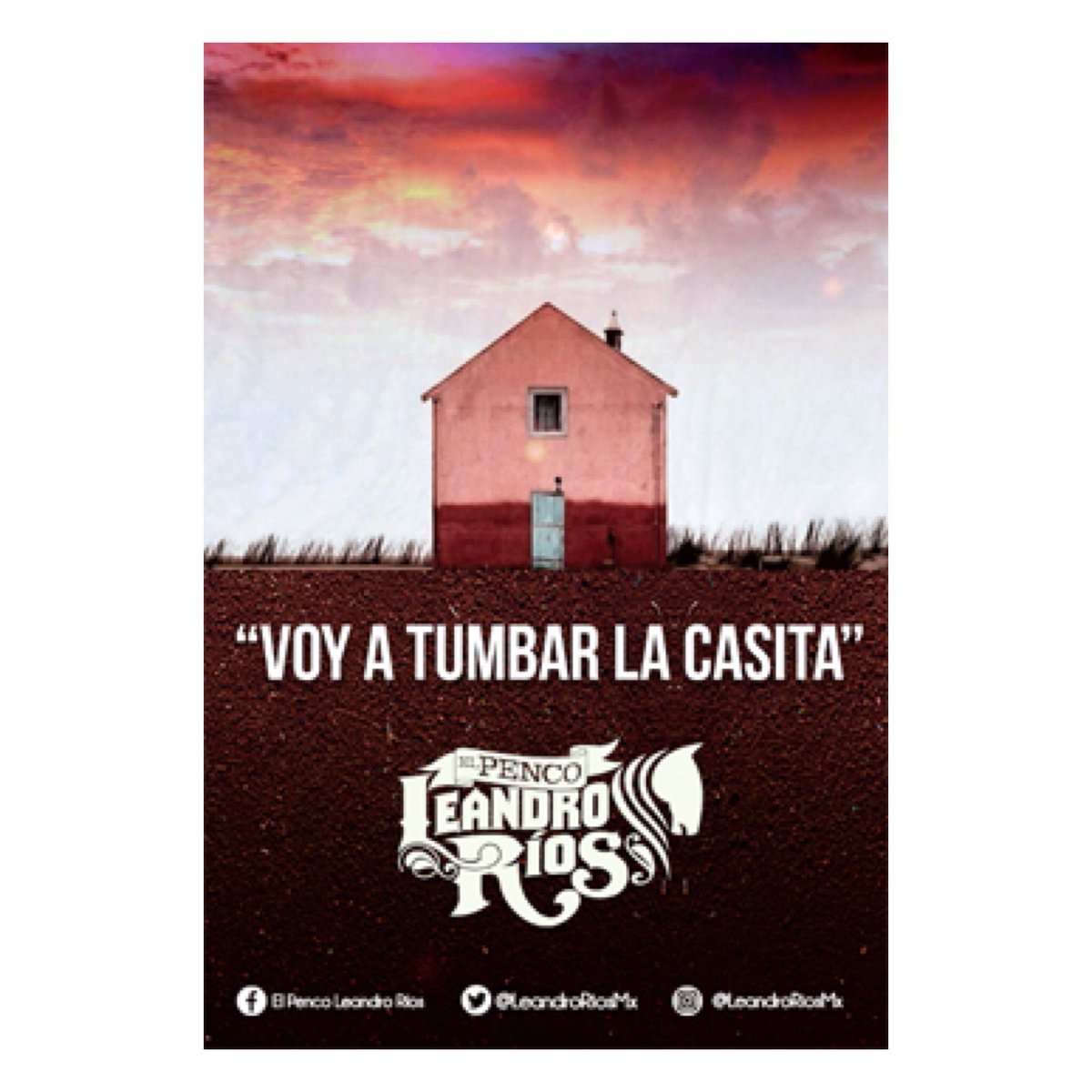 LaspotrancasLR_'s tweet photo. ¿ Tú ya lo viste ? Lleva por nombre #VoyATumbarLaCasita del #Penco @leandroriosmx  ya le puedes dar #PLAY en el canal oficial de #RemexMusic   #UDCLR  🔖 https://t.co/163cL5Elhk