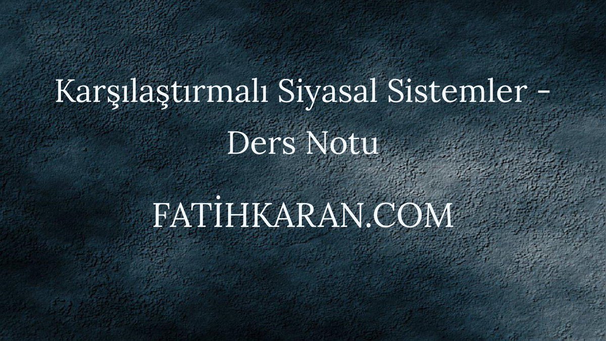 fatihkarancom's tweet photo. Karşılaştırmalı Siyasal Sistemler - Ders Notu #BirleşikKrallık #dersnotları #fatihkarancomdersnotları #KarşılaştırmalıSiyasalSistemler #KarşılaştırmalıSiyasalSistemlerDersNotu #KarşılaştırmalıSiyasalSistemlerDersNotuİndir #KarşılaştırmalıSiyaset https://t.co/o2sBCFX8fg https://t.co/bqh2Um3Tg7