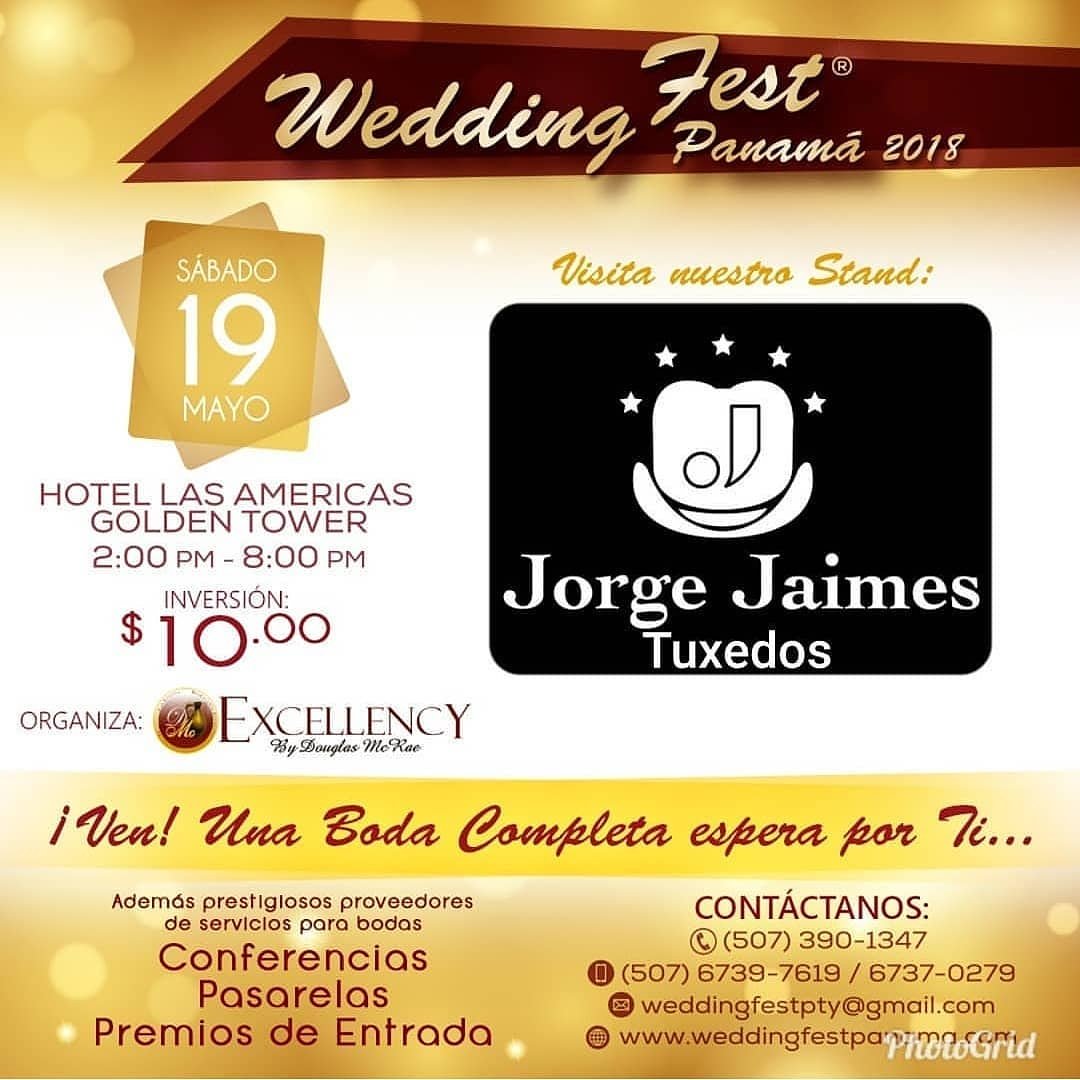 weddingfestpty's tweet photo. Jorge Jaimes Panamá viste al Novio ganador de la BODA COMPLETA con un elegante Vestido de su colección!Ven, Participa y Gana!!! 
Agenda la fecha: Este sábado 19 de mayo a las 2pm en el Hotel Las Américas Golden Tower. Información: 390-1347 https://t.co/viql1gpcSg