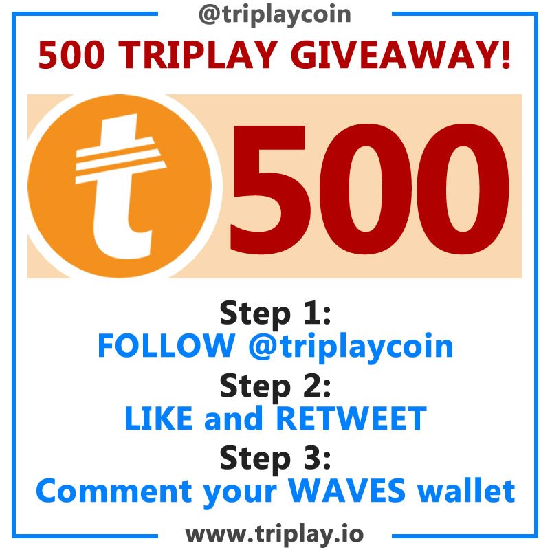 I will choose 10 random followers to win 500 TRIPLAY tokens.

Please:

1. FOLLOW <a href="/triplaycoin/">#Triplay</a>
2. LIKE AND RETWEET 
3. Comment your WAVES address

#airdrop #freetoken #freecoin #bitcoin #ethereum #ico #cryptocurrency #btc #eth #crypto #Waves #WavesPlatform #giveaway #airdrops