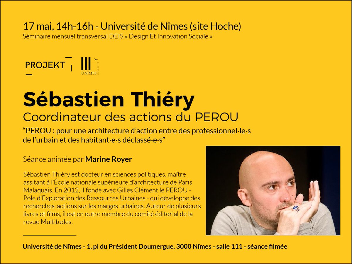 "Pour une architecture d'action". Sébastien Thiéry à l'Université de Nîmes sur invitation de Marine Royer. Vendredi 16, 14h.