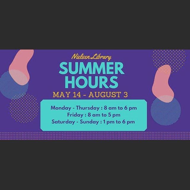 NielsenLibrary's tweet photo. 👀 our summer hours #nielsenlibrary #summerbreak https://t.co/mLWLRDU7rV https://t.co/9iRhFCAdNu