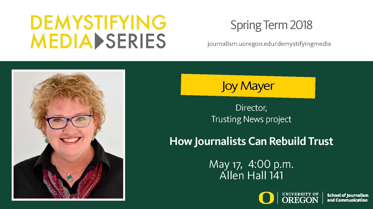 damianradcliffe's tweet photo. Tomorrow: @mayerjoy Director of https://t.co/zGa23e7Du8  and community manager for https://t.co/kXxHeNZ8S3  will be talking about "How Journalists Can Rebuild Trust"  https://t.co/HVpYCK1RrE  > @UOsojc Thurs 4-5pm Allen Hall, Room 141. Session open to all. Supported by @sojcagora https://t.co/Hn7zXDLnAy