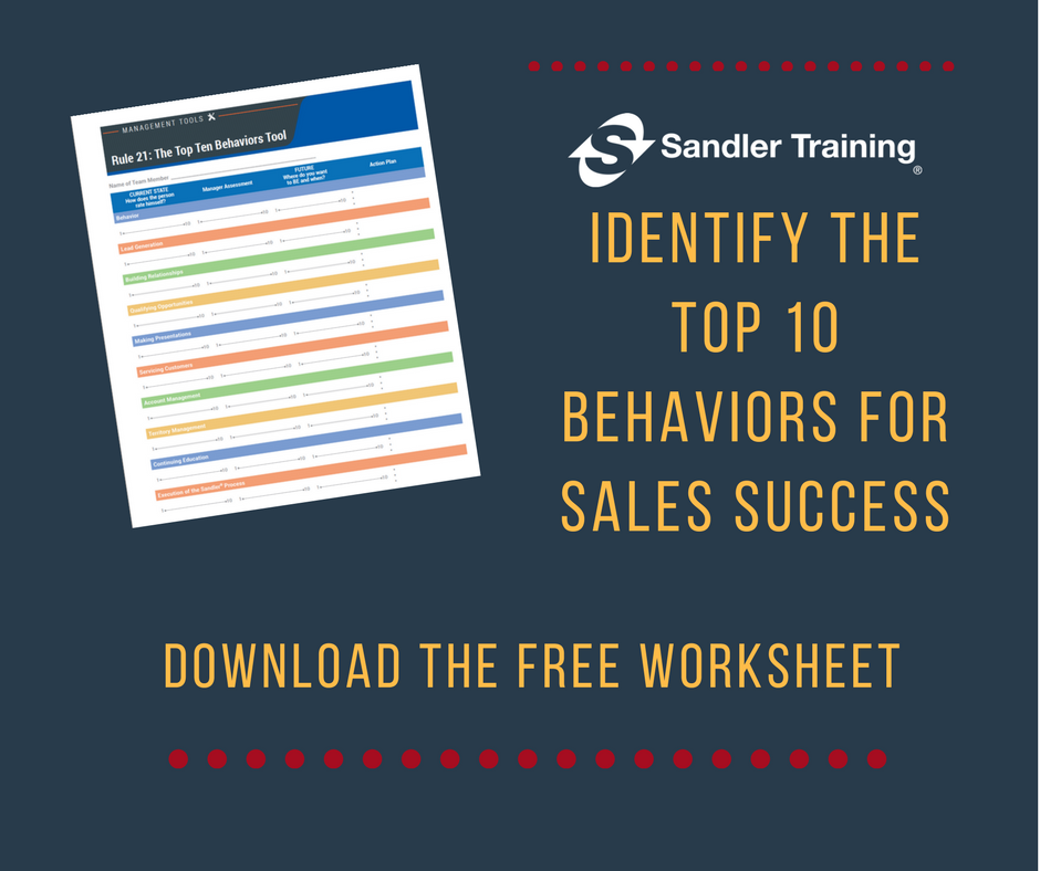 SandlerOrlando's tweet photo. Identify the Top 10 Behaviors that every salesperson needs to be successful.  Download the free worksheet here:  https://t.co/5DrCmMdFRm https://t.co/aed5GiLWe8