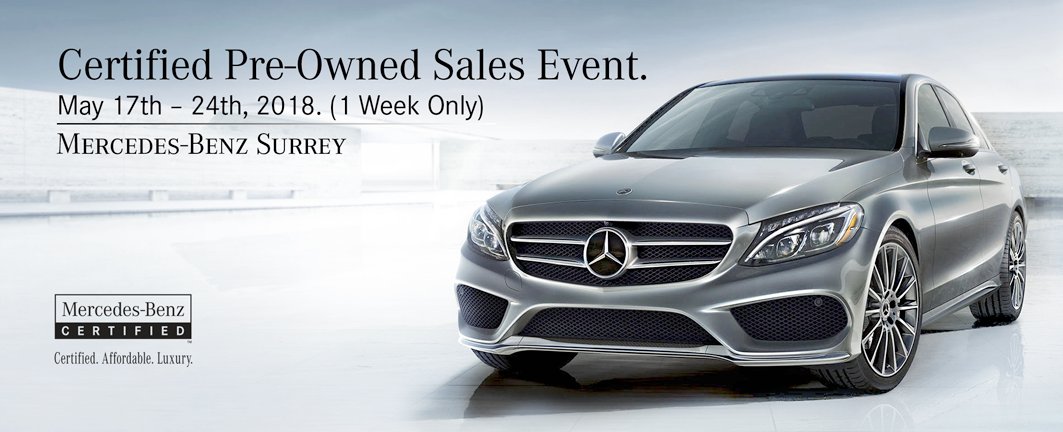 MBSurrey's tweet photo. Mercedes-Benz Surrey is having a Sales Event for Certified Pre-Owned C-Class Sedans from May 17-24, 2018!!
Enjoy a $1,000 Trade-In Bonus PLUS 0.9% finance rate for 60 months on Certified Pre-Owned 2015 C-Class Sedans.

Don't miss the deal😊: https://t.co/linAOePAsh https://t.co/lkO2wafwmb