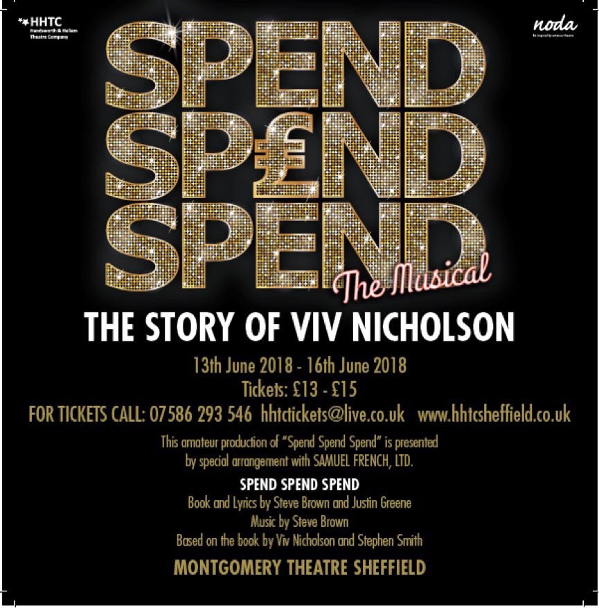 HHTC_Sheff's tweet photo. 4 weeks today will be our opening night of #SpendSpendSpend at @TheMontyArts !! Donโt miss out as we tell the rags to riches story of Viv Nicholson; the Yorkshire lass who won a fortune on the football pools!
#sheffieldissuper #vivnicholson https://t.co/uLtdXISAC9
