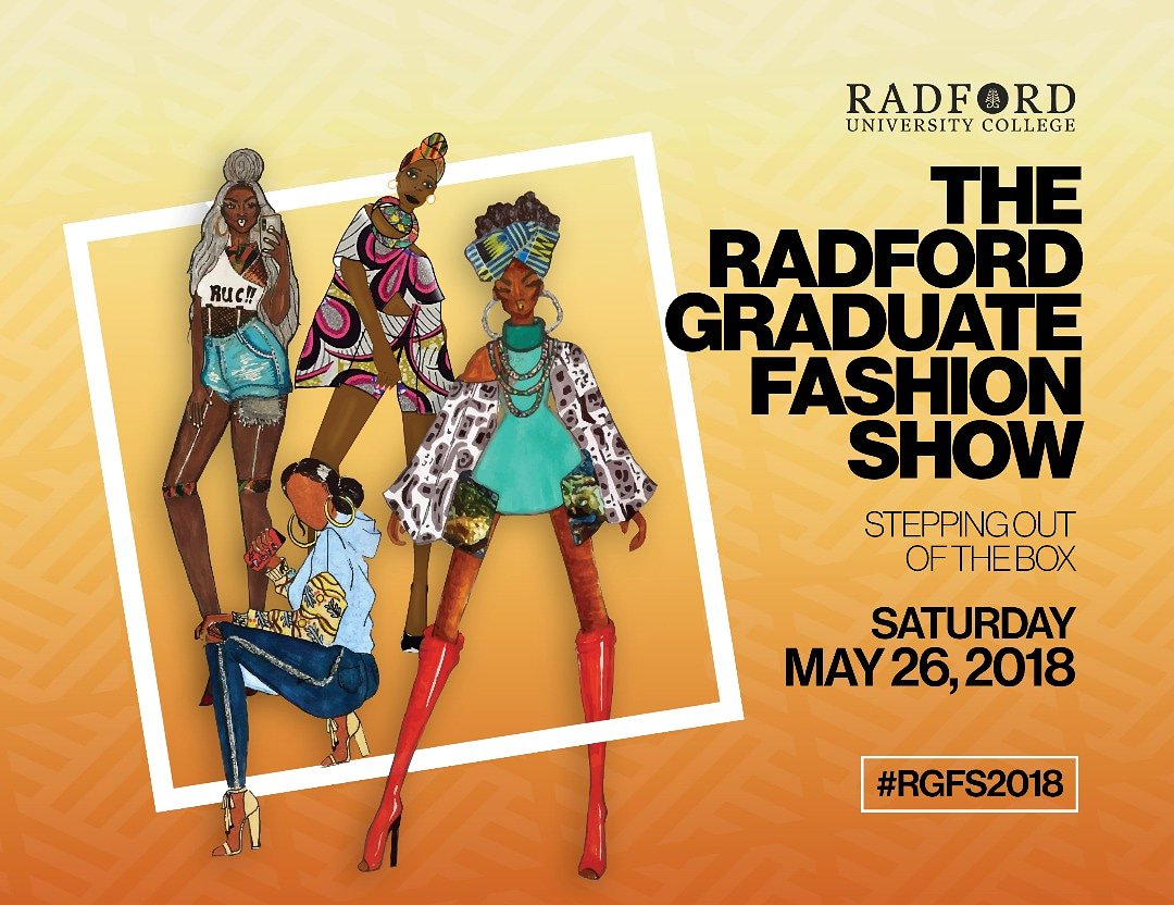 CollegeRadford's tweet photo. RADFORD UNIVERSITY COLLEGE PRESENTS
The 6th Radford Graduate Fashion Show
-----------------------
Join us on Saturday May 26th, for a one of a kind evening of Fashion &amp; Design.
Time: 4pm Exhibition - 6pm Runway.
Location: Kempinski Hotel, Accra #RGFS2018 tickets are available https://t.co/1GeDeR6jGh