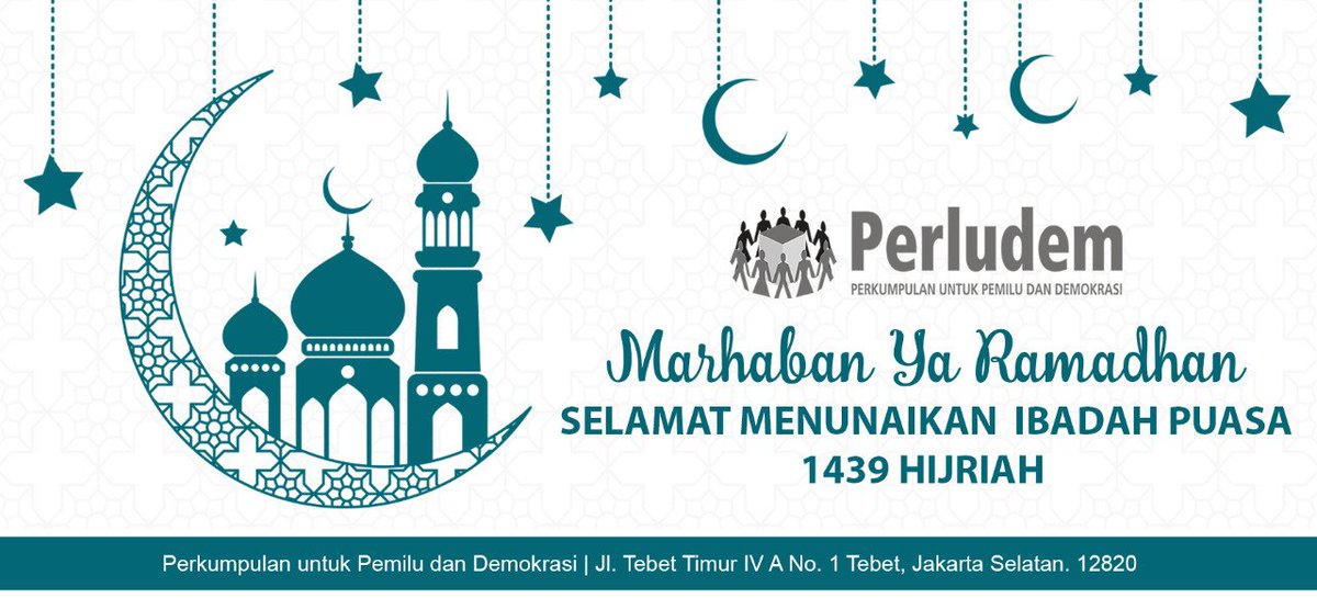 perludem's tweet photo. Selamat menunaikan ibadah puasa Ramadhan 1439H dari keluarga besar @perludem. Semoga puasa kita selalu dimudahkan, senantiasa diberi sehat, serta mendapatkan berkah dan syafaatNya. Mohon maaf lahir dan batin. https://t.co/bPp8FIuNPu