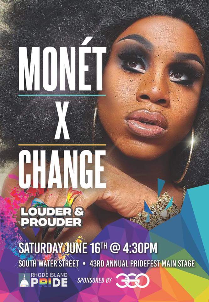 IT'S OFFICIAL! 
@monetxchange from @RuPaulsDragRace will be headlining the Main Stage at @Pride_RI PrideFest on Saturday, June 16th. 🏳️‍🌈
Special thanks to our sponsor @EGOprovidence.

#RIPride #Pride2017 #Pride #LouderAndProuder #rpdr #Providence #RI