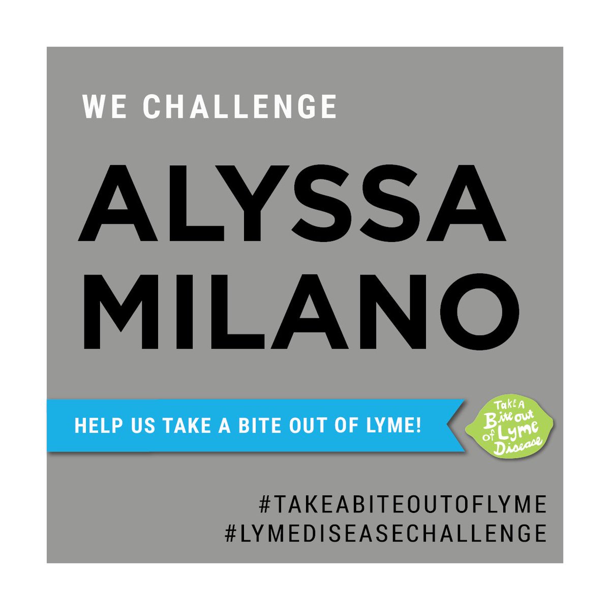 LymeChallenge's tweet photo. .@Alyssa_Milano you were challenged to #TakeABiteOutOfLyme by @IsaacMizrahi. Take the bite to spread awareness and hope! #LymeDiseaseChallenge #LymeAwarenessMonth https://t.co/zEOfap2IZ2