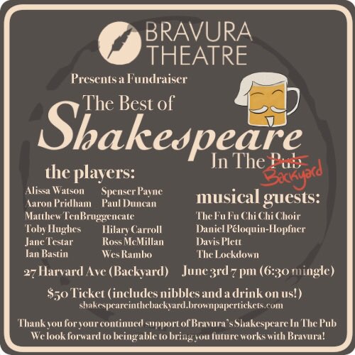 Check it out - playing for our friends <a href="/BravuraTheatre/">Bravura Theatre</a> with <a href="/SIPwpg/">Shakespeare In The Pub</a>, <a href="/DanielHopfner/">Daniel Hopfner</a> and more June 3rd... going to be a backyard hoot, love to see you there! See below for more info!