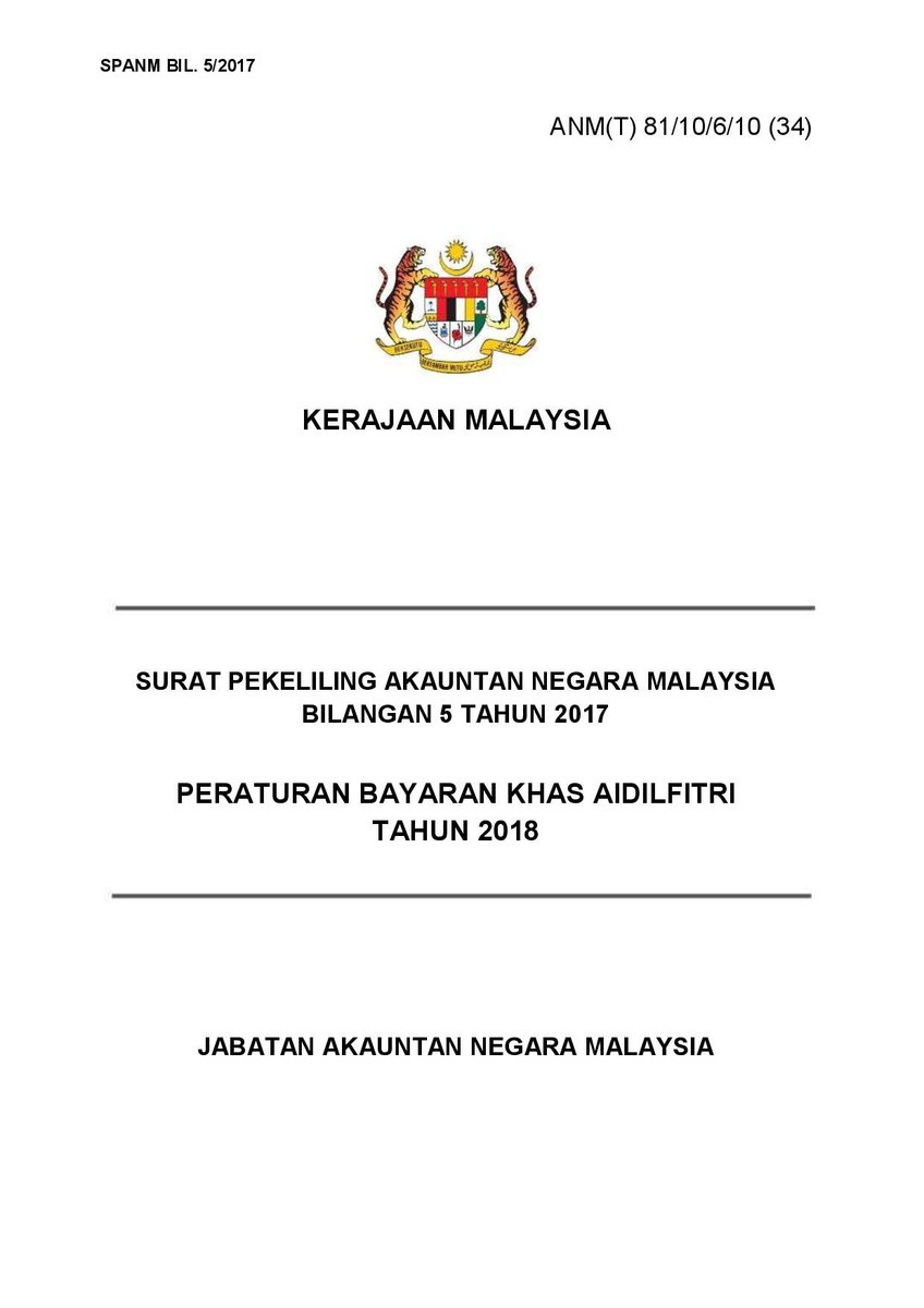 Mygcc Sur Twitter Pengumuman Mof Surat Pekeliling Akauntan Negara Malaysia Bilangan 5 Tahun 2017 Peraturan Bayaran Khas Aidilfitri Tahun 2018 Https T Co Qz3tgvrp84