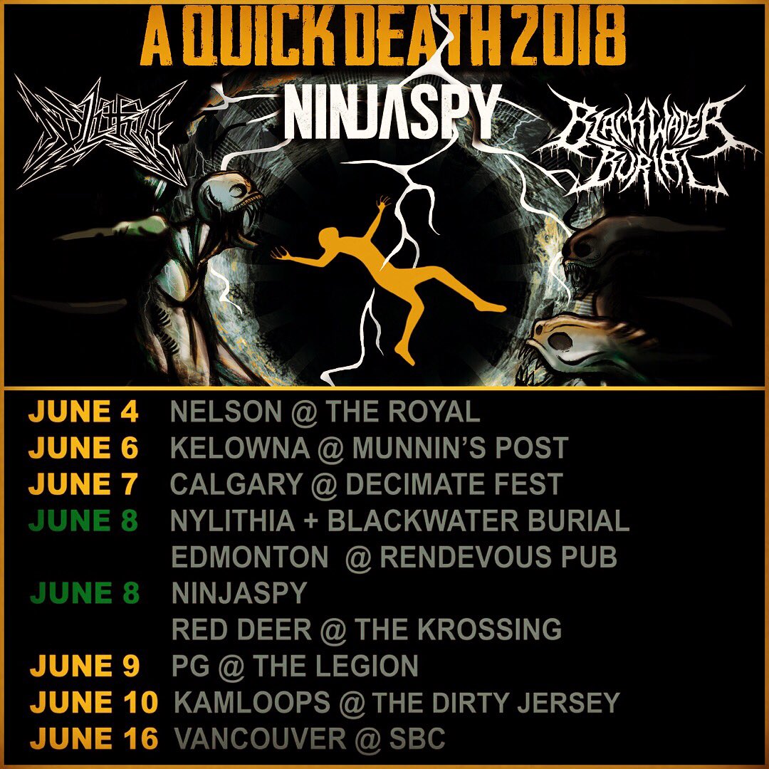 Dates for Western Canada Tour 🇨🇦 w/ @ninjaspy and #blackwaterburial #aquickdeathtour #metaltour