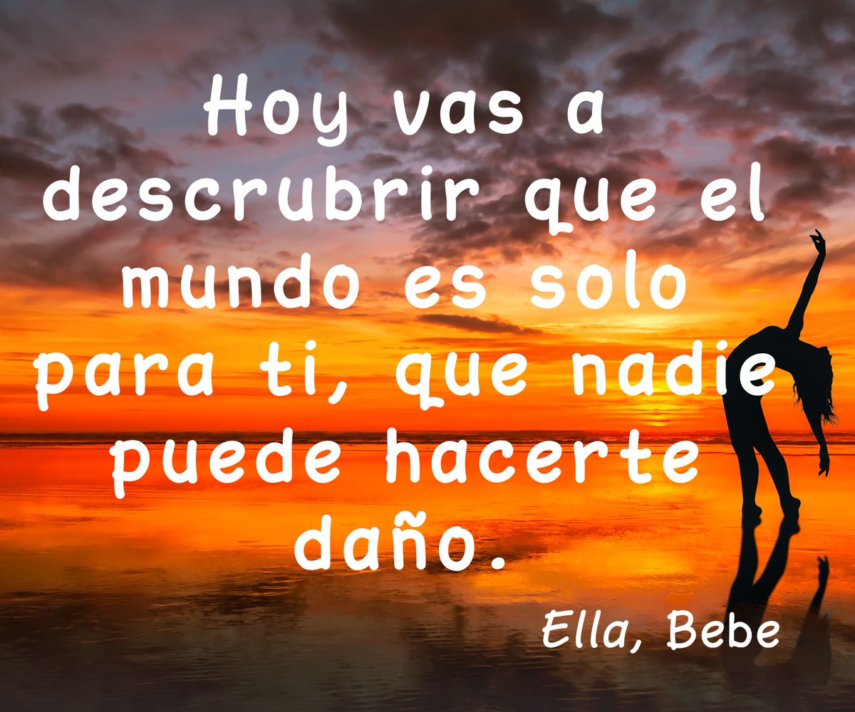 Aturdida Y Abrumada Twitterren Es Bueno Siempre Recordarnos Que El Mundo Esta A Nuestros Pies Miercoles Lamejorcancion Labebebellota Ella Nosotras Vinimosaserfelices Frases T Co 7tg7q0y6xc