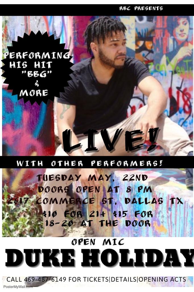 dukeholidai's tweet image. Come pull up and check me out at RBC May, 22nd as I will be the headliner performing BBG and more. The support would be appreciated! #allunity #Dallas