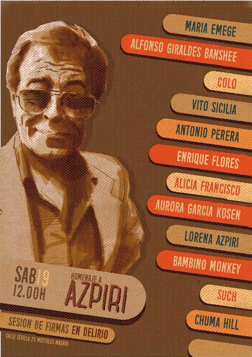 PopCultureEs's tweet photo. ¡AZPIRI ETERNO! Enorme homenaje y celebración del maestro en @delirioenlaweb este sábado, 19/05, con @MariaEmege, Banshee, Colo, @VitoSicilia_Art, Antonio Perera, Enrique Flores, Alicia Francisco, Aurora García, @LorenaAzpiri, @Bambinomonkey_, Such y @chumahill. ¡VENGAN, CHATOS! https://t.co/JLJ1sUMXeh