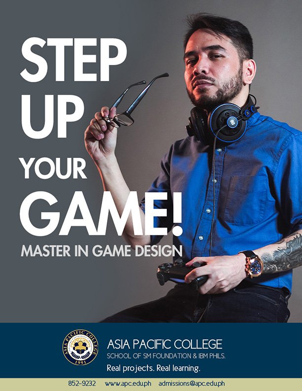 apcrams's tweet image. Enroll in the country's 1st MASTER IN GAME DESIGN -- only in Asia Pacific College! Classes begin on the 2nd week of June 2018. For inquiries, visit our website: apc.edu.ph or call (+632) 852-9232. #RealProjects #RealLearning #GameDesign x #APCat27