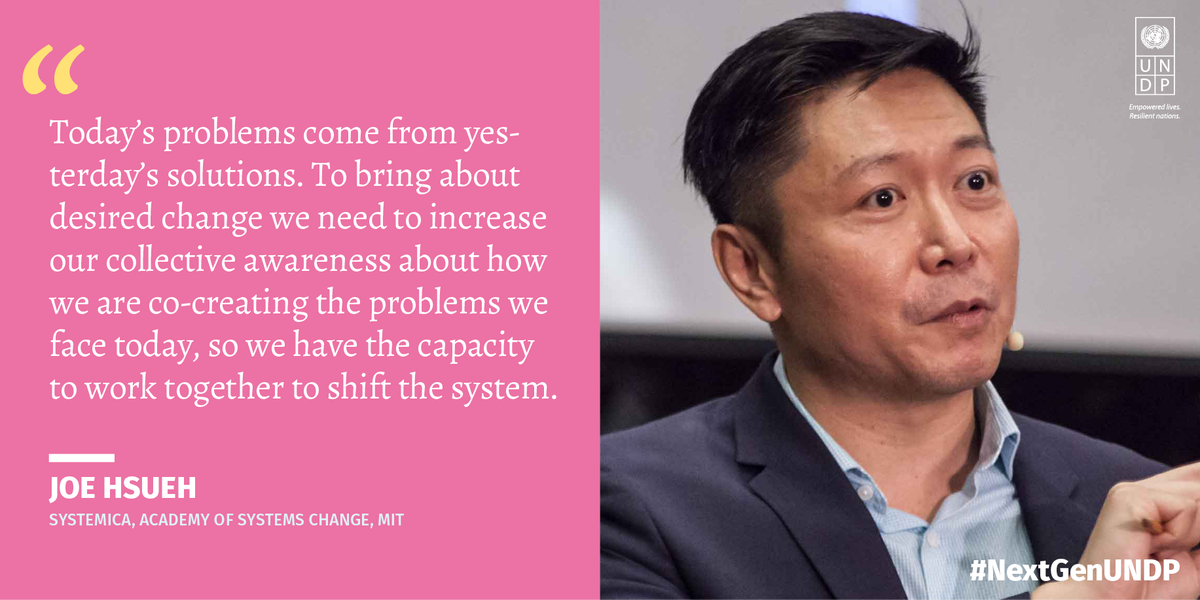 UNDPasiapac's tweet photo. .@joehsueh: "To bring about desired change we need to increase our collective awareness about how we are co-creating the problems we face today, so we have the capacity to work together to shift the system." #NextGenUNDP #systemschange #systemsthinking https://t.co/rq5QzECLxn