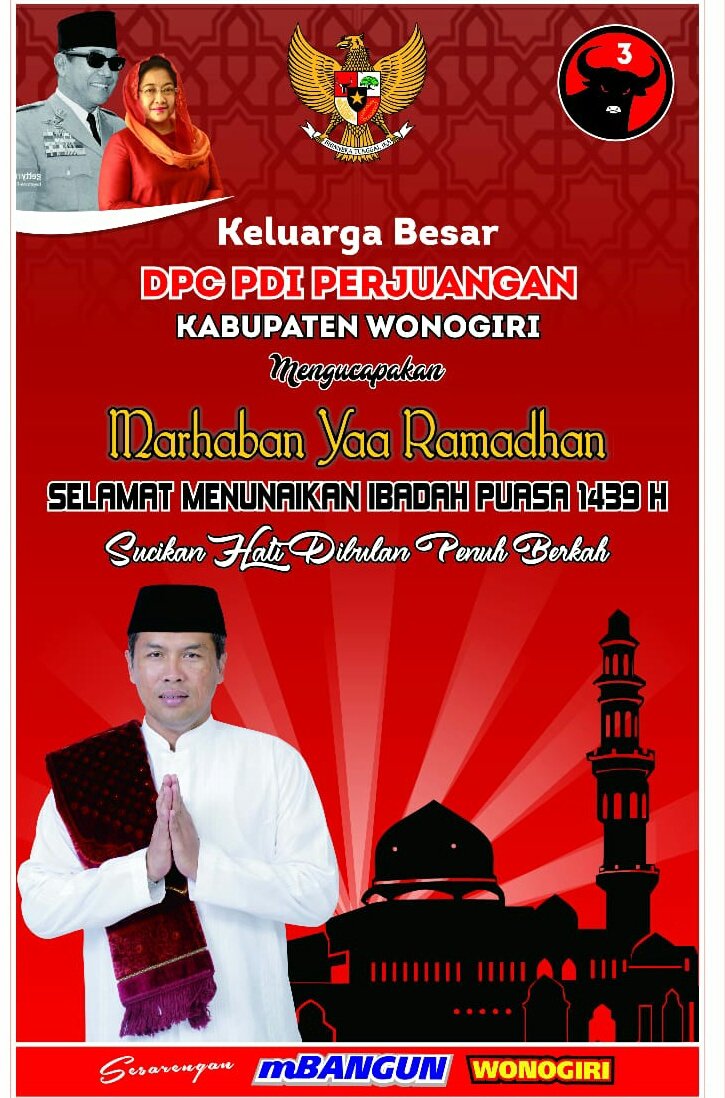 Keluarga Besar <a href="/PDIP_Wonogiri/">DPC PDI Perjuangan Kab. Wonogiri</a> Mengucapkan Marhaban Yaa Ramadhan "Selamat Menunaikan Ibadah Puasa 1439 H"

@DPD_PDIP_JATENG 
@BPPemiluPDIP 
<a href="/Cyber_PDIP/">PDIP Cyber</a> 
<a href="/PDI_Perjuangan/">PDI Perjuangan</a>