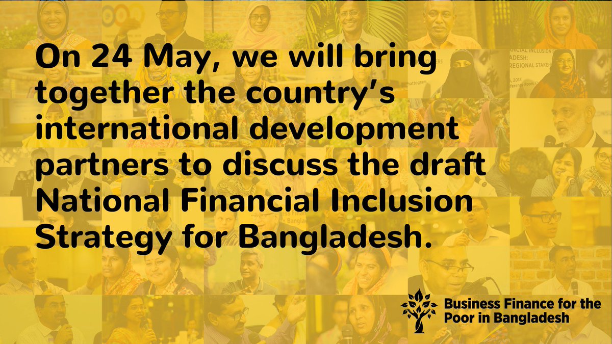 bfpborg's tweet photo. BLOG: This event on Thursday 24 May in Dhaka is an opportunity for the international development community to discuss how the National Financial Inclusion Strategy can set out a vision for inclusive finance in Bangladesh -> https://t.co/39uGxfm3X4
#financialinclusion #bfpb #ukaid https://t.co/hyuzetzUp6