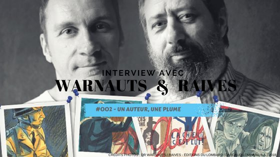 LireEnBulles's tweet photo. 💬 Hello! "Un Auteur, Une Plume" revient avec une interview du duo de scénaristes/artistes BD - Warnauts &amp; Raives - lors du Salon du @livregeneve pour leur nouvel album "Sous les pavés" disponible chez @LeLombard https://t.co/YhEMw6SKuB #Mai68 #warnauts #raives https://t.co/SnhWhmCOIM