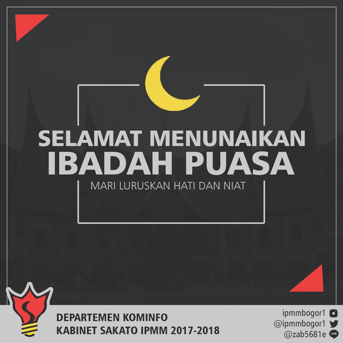 [RAMADHAN 1439H]

Ndak taraso, awak alah basobok baliak jo bulan Ramadhan.
Marhaban ya Ramadhan. Selamat menunaikan ibadah puasa. Mari manfaatkan dengan beramal sabanyak mungkin di bulan yg suci iko.

Terima kasih.
-------------------
DEPARTEMEN KOMINFO
IPMM PERIODE 2017/2018