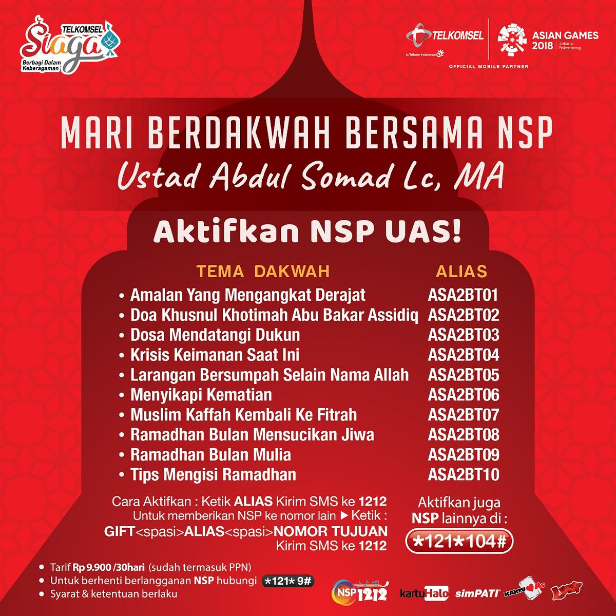 Mari sebarkan kebaikan dengan Dakwah Ramadhan Ustad Abdul Somad dengan Mengaktifkan NSP Dakwah di *121*104# Insya Allah Berkah Ramadhan Menyertai Kita
#Telkomsel #NSP #Ramadhan #1439H #Puasa #Dakwah