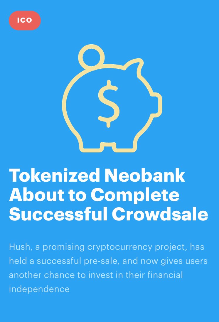 HushLine's tweet image. « Manage your money, fulfill your projects, enjoy your life, don’t forget to think about tomorrow, and push back your limits with Hush »
@ico_hype_codes 

➡️ hype.codes/tokenized-neob…