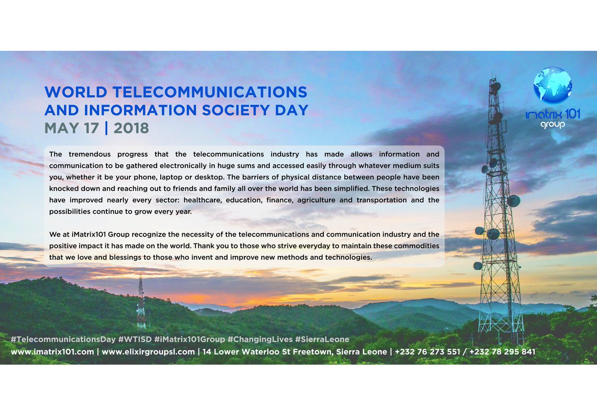 ElixirMMSL's tweet image. #TelecommunicationsDay #WTISD #iMatrix101Group #iMatrix101 #EMM #ChangingLives #SierraLeone