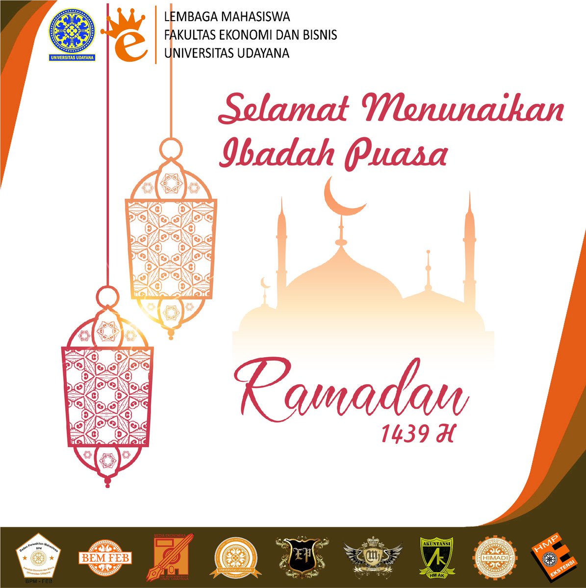 Lembaga Mahasiswa Fakultas Ekonomu dan Bisni Universitas Udayana Mengucapkan Selamat menunaikan ibadah puasa bagi seluruh umat islam yang merayakan. Semoga di bulan yang suci dan berkah ini, amal dan ibadah di bulan puasa diterima oleh Tuhan Yang Maha Esa.
Marhaban yaa Ramadhan