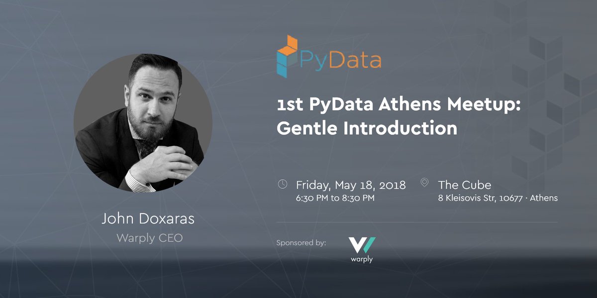 Warply's tweet photo. Really excited to sponsor the first @AthensPydata meetup tomorrow at 6:30pm @cudeathens. Live coding sessions on deep learning with #Tensorflow and #Keras and big data #pipelines with Python #Dask. Not to miss! https://t.co/OL3Dlw9AlO https://t.co/qYjEFEBXVP
