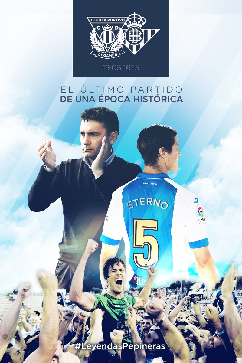 CDLeganes's tweet photo. CARTEL ON-LINE I El del sábado no será un partido más #LeyendasPepineras #LeganésRealBetis https://t.co/z1aZDN0IG8