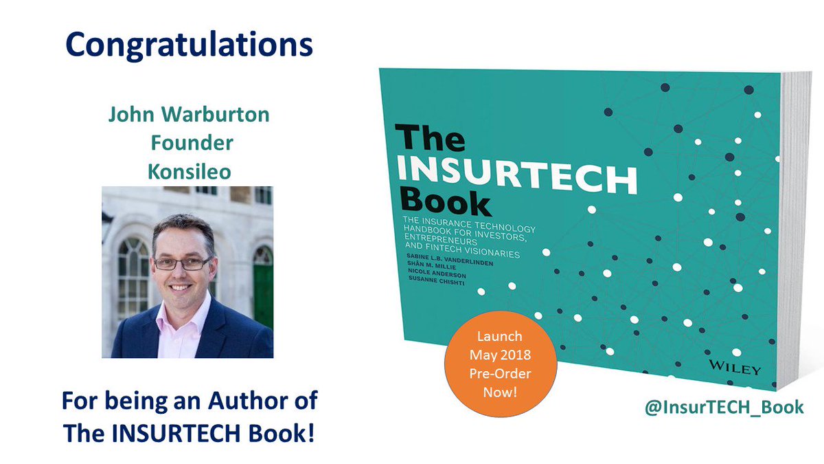 Thanks to our author John Warburton <a href="/Broking_John/">John Warburton</a> <a href="/Konsileo/">Konsileo</a> for your contribution and to our editors Sabine VanderLinden <a href="/SabineVdL/">Sabine VanderLinden</a> Shân M. Millie @SMMBrightBlueH Nicole Anderson <a href="/NicoleAnMo/">Nicole Anderson 🌷🌹🌷</a> Susanne Chishti <a href="/SusanneChishti/">Susanne Chishti</a> #InsurTech #FinTech Pre-order ow.ly/lsTo30jKTHh
