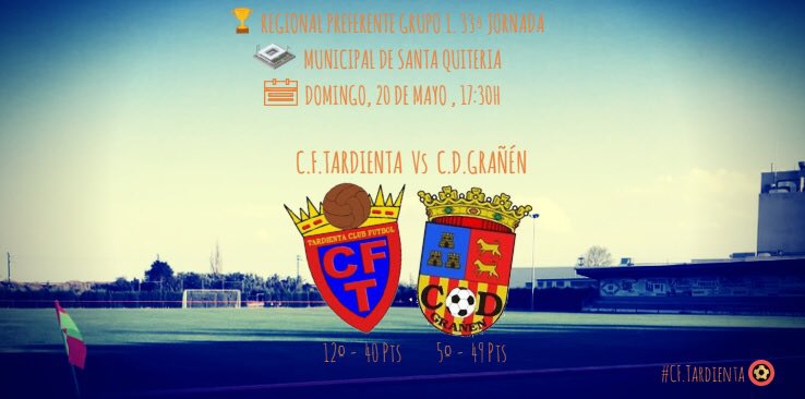 🏆 Regional Prefere Gr 1
🗓 Jornada 33
⚽️ <a href="/TardientaCF/">C.F. Tardienta</a> - <a href="/CDGranen/">C.D. Grañén</a> 
🕔 17:30
📍 Municipal de San Quiteria
📅 20-5-18

💪🏼🔴🔵