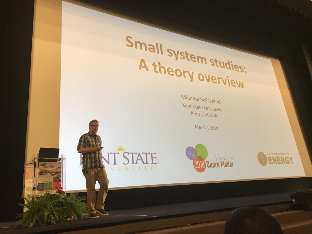 Now: Mike Strickland presenting the #theory perspective on the physics of #small #systems at <a href="/QM2018/">Quark Matter 2018</a>. <a href="/KentState/">Kent State</a> <a href="/doescience/">DOE Office of Science</a>