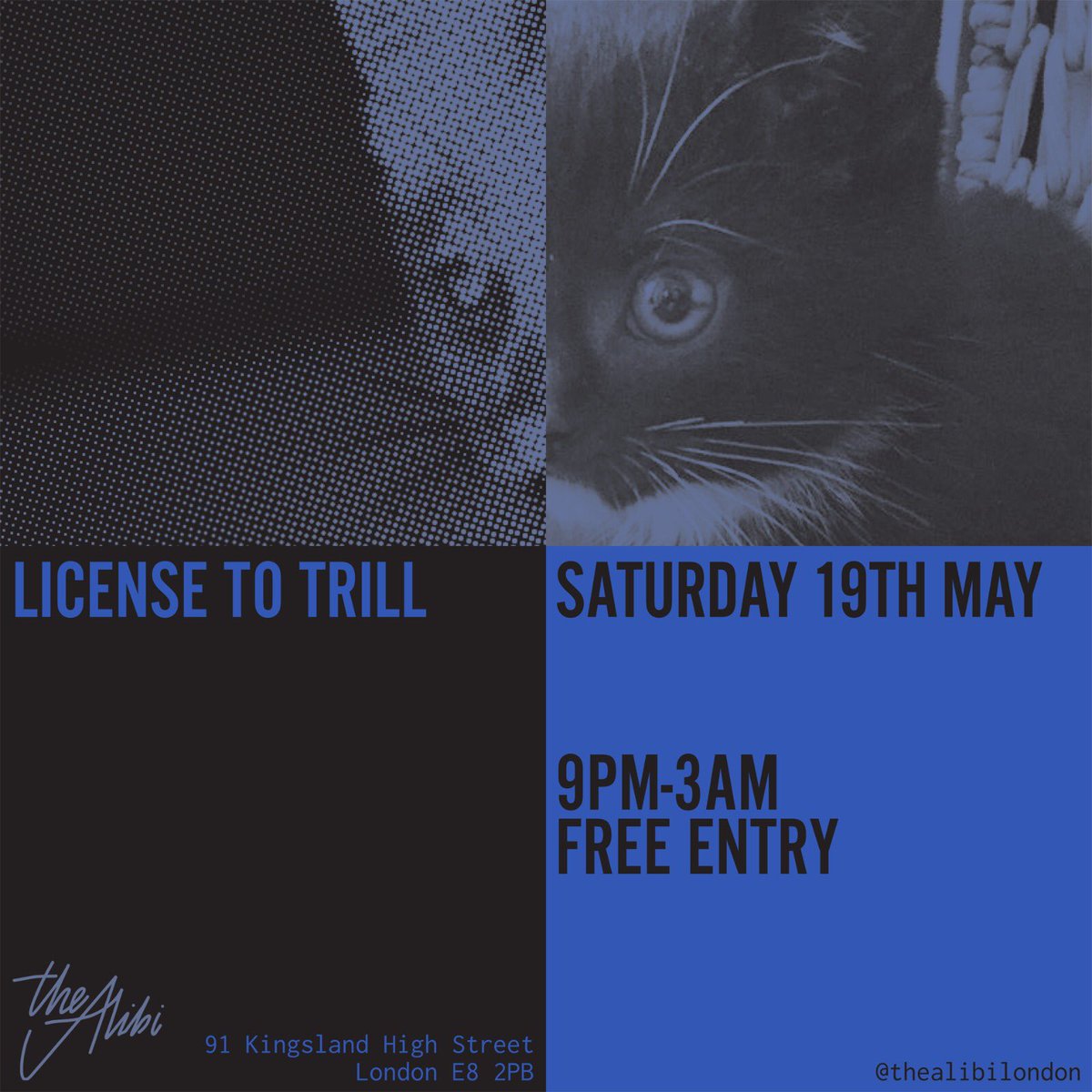 thealibilondon's tweet photo. This Saturday 19th May it's @LICENSE2TRILL with @TheoMotive @JETSSS__ and @djcwd all night long. 
Free entry.
9pm-3am.
Yes yes yes.

https://t.co/hlJliwWpbY https://t.co/klZXn25Ifa