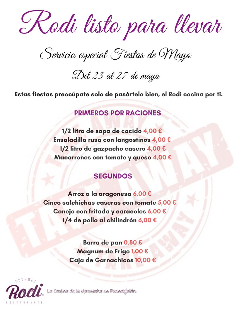 🛍️Rodi listo para llevar🛍️

Servicio especial Fiestas de Mayo (del 23 al 27 de mayo).

Estos días preocúpate solo por pasártelo bien, el #Rodi cocina por ti.