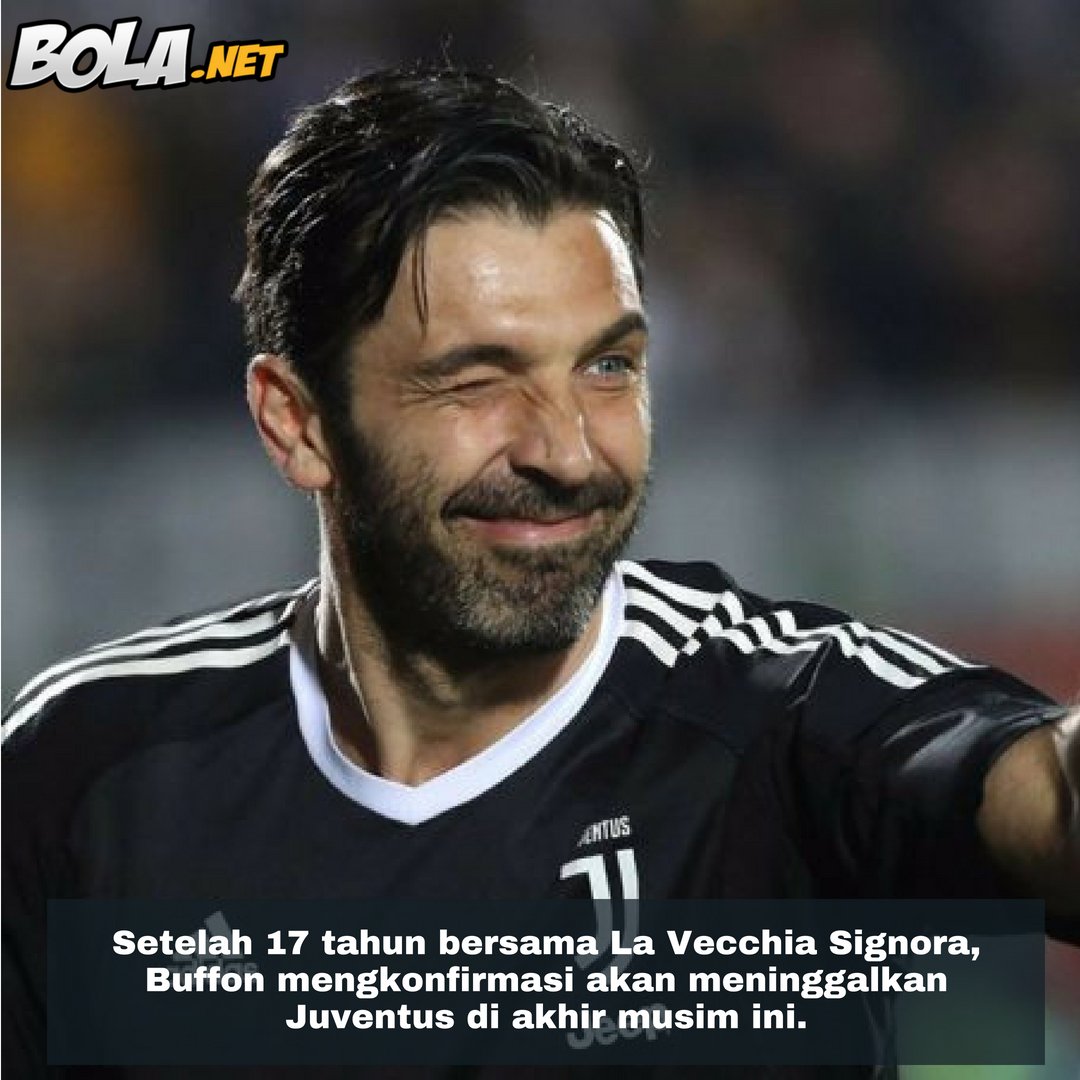 #SekilasBolanet Resmi! Setelah 17 tahun bersama La Vecchia Signora, Buffon mengkonfirmasi akan meninggalkan Juventus di akhir musim ini.
